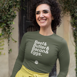 Beef Butter Bacon Eggs Long Sleeve T-Shirt