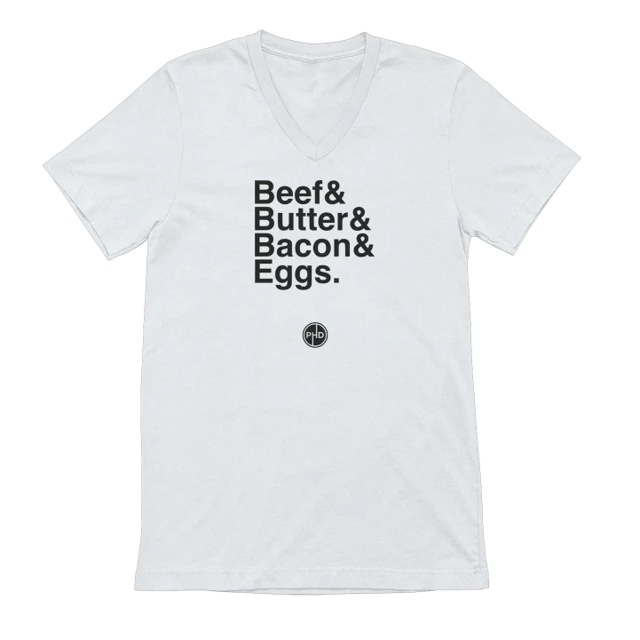 Beef Butter Bacon Eggs V-Neck Tee