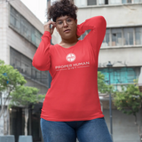 Proper Human Diet Long Sleeve T-Shirt